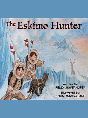 cover image of The Eskimo Hunter